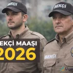 Bekçi Maaşı 2026 Ne Kadar Oldu? Güncel Çarşı ve Mahalle Bekçisi Maaşları
